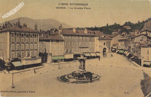 l'Is&egrave;re pittoresque Voiron la grande place