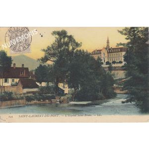 Saint Laurent du Pont- l'H&ocirc;pital Saint Bruno