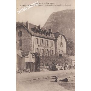 Saint Laurent du Pont- Grand H&ocirc;tel des deux Mondes