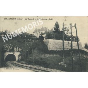 R&eacute;aumont le tunnel et le chateau
